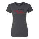 Ladies I Love...Black Ops T-Shirt