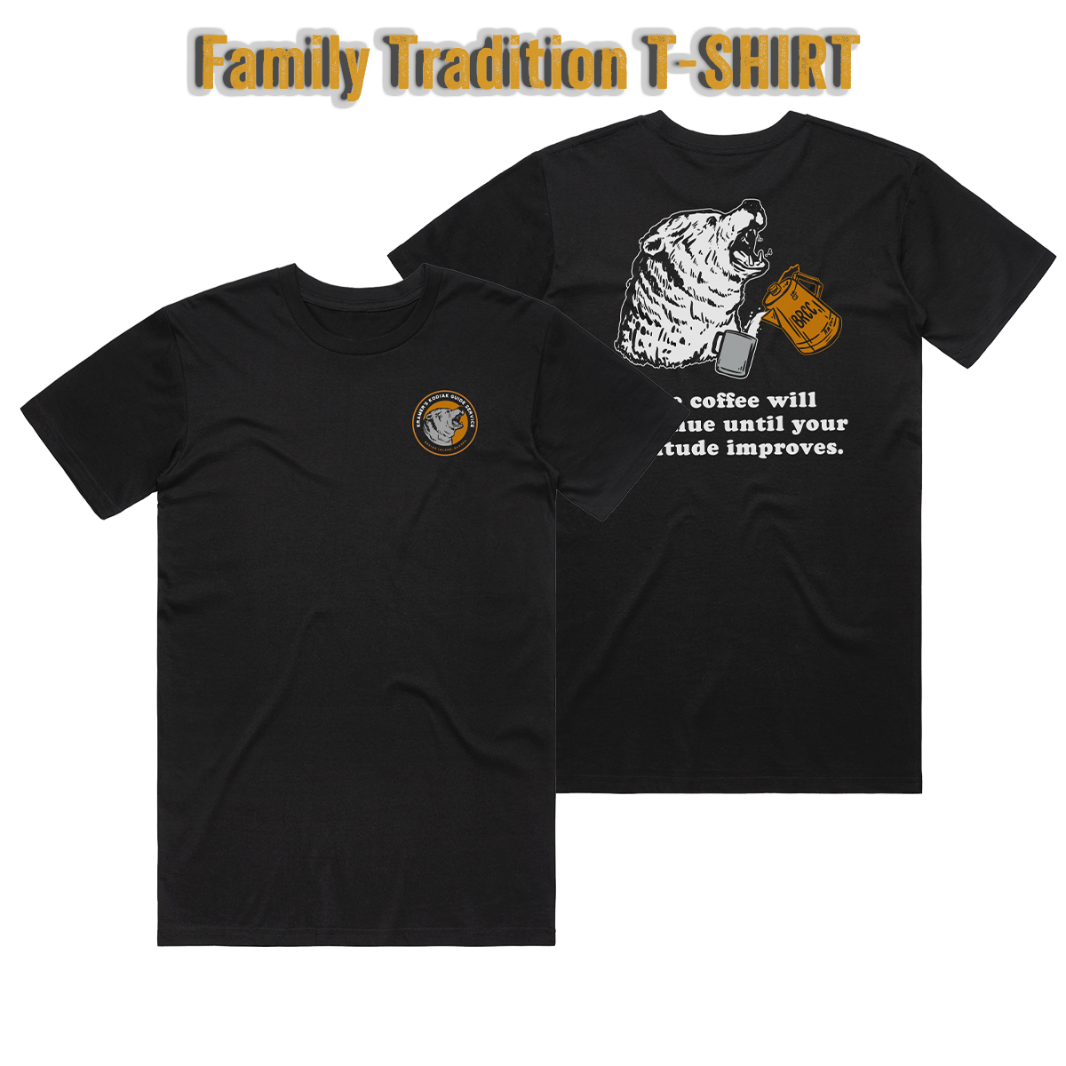 Family Tradition T-Shirt