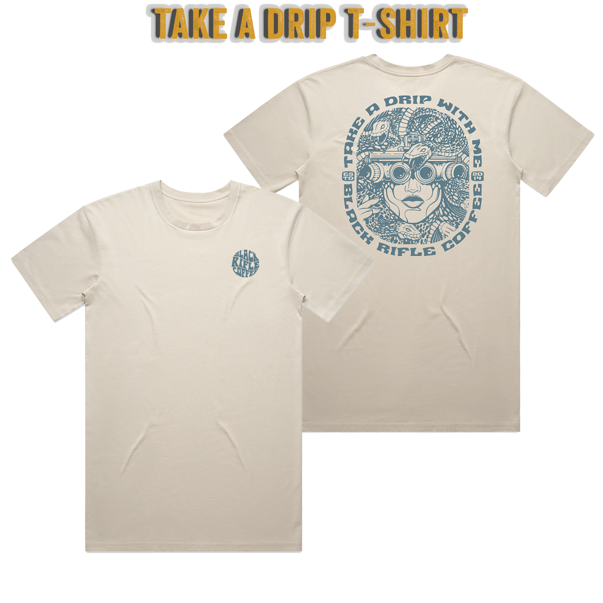 Take a Drip T-Shirt