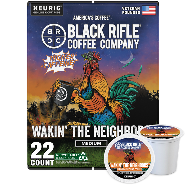 Wakin the Neighbors – Black Rifle Coffee Company